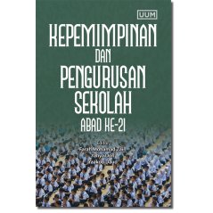 Uumpress Kepemimpinan dan Pengurusan Sekolah Abad Ke-21