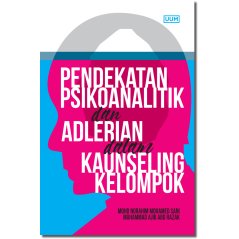 Uumpress Pendekatan Psikoanalitik dan Adlerian dalam Kaunseling Kelompok