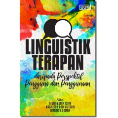 Uumpress Linguistik Terapan Daripada Perspektif Pengguna dan Penggunaan