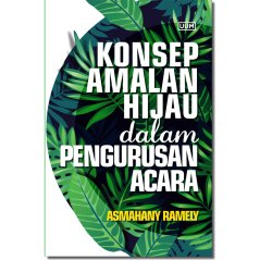 Uumpress Konsep Amalan Hijau dalam Pengurusan Acara