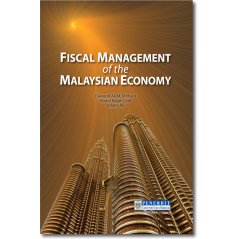 Uumpress Fiscal Management of the Malaysian Economy
