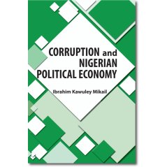 Uumpress Corruption and Nigerian Political Economy