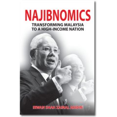 Uumpress Najibnomics: Transforming Malaysia to a High-Income Nation